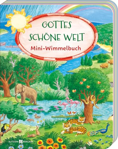 Gottes schöne Welt: Mini-Wimmelbuch (Wimmelbücher)
