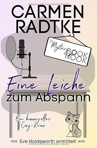 Ein Fall für Eve Holdsworth / Eine Leiche zum Abspann: Ein Eve Holdsworth Cosy-Krimi