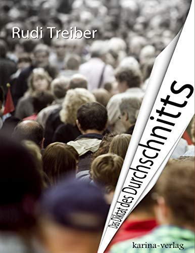 Das Diktat des Durchschnitts