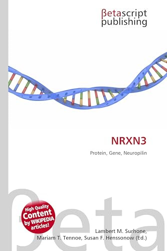 NRXN3: Protein, Gene, Neuropilin