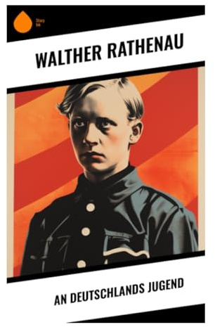 An Deutschlands Jugend: Politischer Essay über Nachkriegszeit, Bildungsappell und moralische Erneuerung in der Weimarer Republik