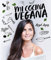 Mi cocina vegana: Las Recetas de Lloyd Lang (COCINA VEGANA Y VEGETARIANA)
