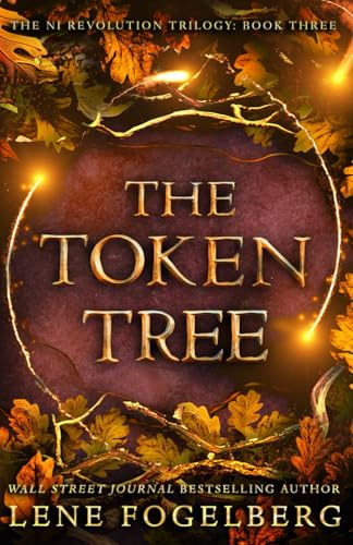 The Token Tree (The NI Revolution Trilogy, Band 3)
