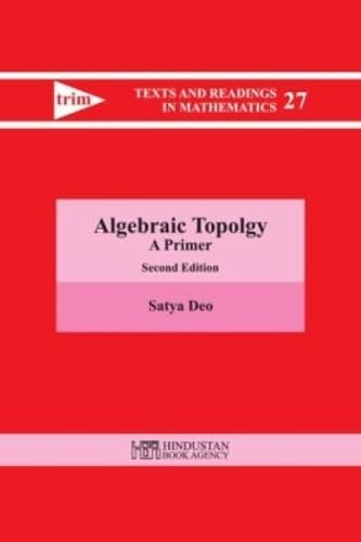 Algebraic Topology: A Primer (Texts and Readings in Mathematics)