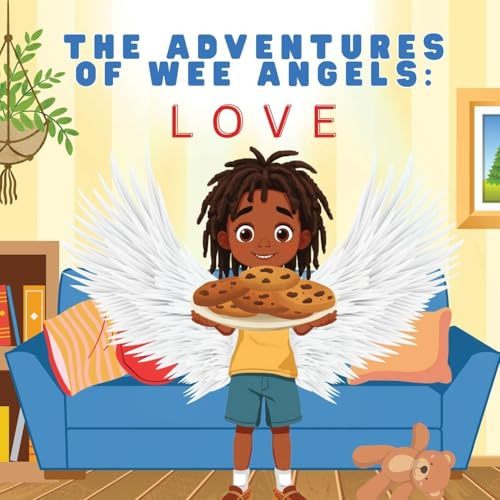 The Adventures of Wee Angels: LOVE