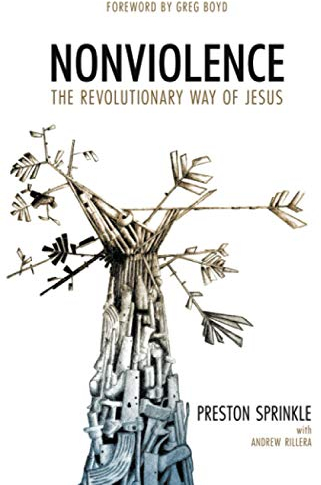 Nonviolence: The Revolutionary Way of Jesus