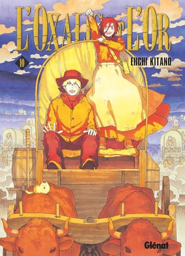 L'Oxalis et l'or - Tome 10