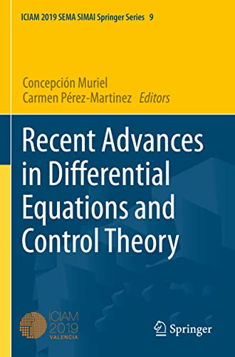 Recent Advances in Differential Equations and Control Theory (ICIAM 2019 SEMA SIMAI Springer Series)