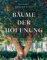 Bäume der Hoffnung: Baum und Mensch im Klimawandel. Von Amberbaum bis Zürgelbaum – talentierte Klimabäume und unsere Verbindung zur Natur in der Klimakrise