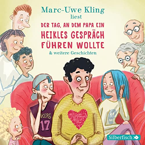 Der Tag, an dem Papa ein heikles Gespräch führen wollte, Der Tag, an dem der Opa den Wasserkocher auf den Herd gestellt hat, Der Tag, an dem die Oma ... Inszenierte Lesungen + Live-Lesungen: 2 CDs