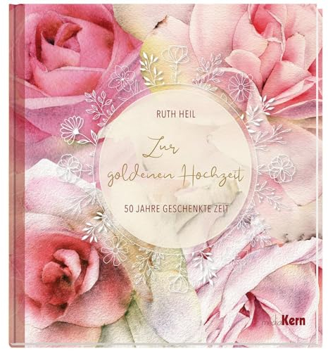 Zur goldenen Hochzeit: 50 Jahre geschenkte Zeit