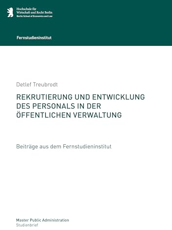 Rekrutierung und Entwicklung des Personals in der öffentlichen Verwaltung