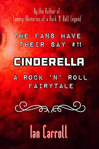 The Fans Have Their Say #11 Cinderella:: A Rock 'n' Roll Fairytale