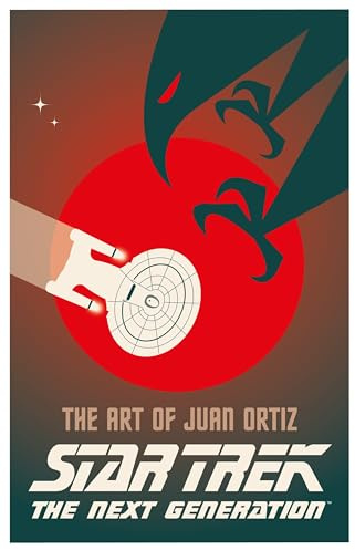 Star Trek The Next Generation: The Art of Juan Ortiz (Star Trek Next Generation)