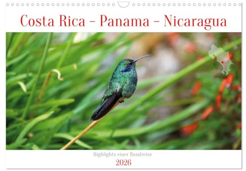 Costa Rica - Panama - Nicaragua (Wandkalender 2026 DIN A3 quer), CALVENDO Monatskalender: Begleiten Sie mich auf einer Reise von Panama nach Costa Rica und Nicaragua. (CALVENDO Orte)