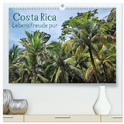 Costa Rica - Lebensfreude pur (hochwertiger Premium Wandkalender 2026 DIN A2 quer), Kunstdruck in Hochglanz: Pura Vida in seiner ursrpünglichen Form. (CALVENDO Natur)
