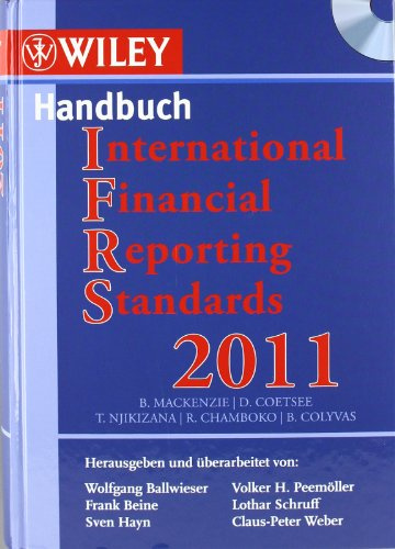 Handbuch IFRS 2011: International Financial Reporting Standards