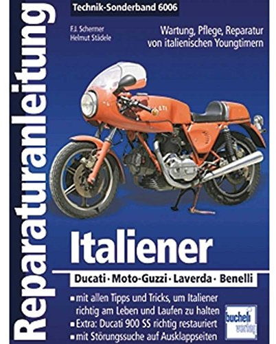 Italiener: Ducati - Morini - Moto-Guzzi - Laverda