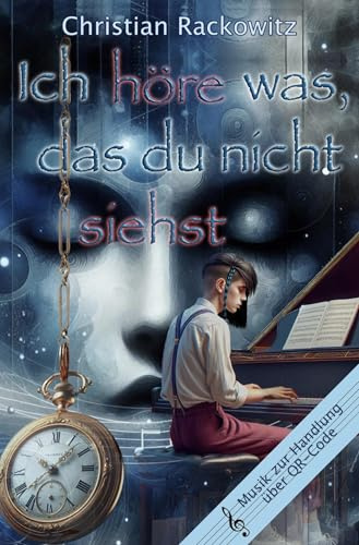 Ich höre was, das du nicht siehst
