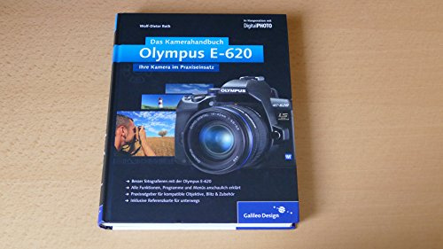 Olympus E-620. Das Kamerahandbuch (Galileo Design)
