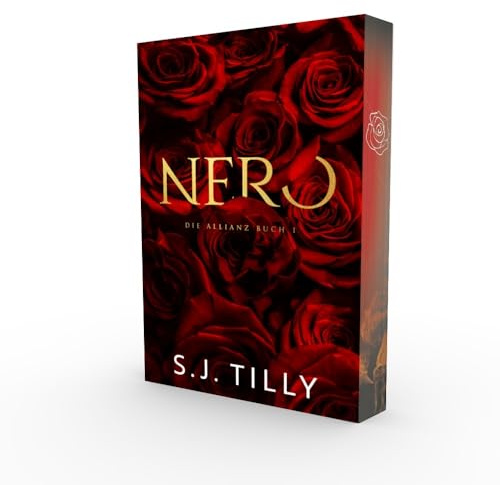 Nero: Eine Dark Mafia Romance | Mit wunderschönem Farbschnitt (Die Allianz)