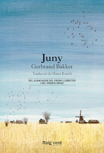 Juny (Raigs Globulars, Band 33)