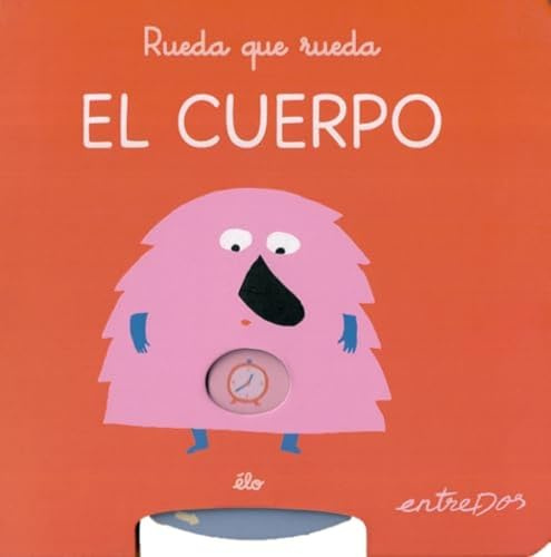 Rueda que rueda. El cuerpo: 1