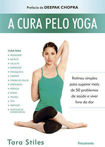 A Cura Pelo Yoga (Em Portuguese do Brasil)