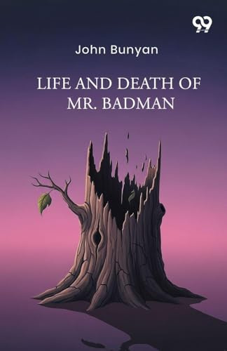 Life And Death Of Mr. Badman