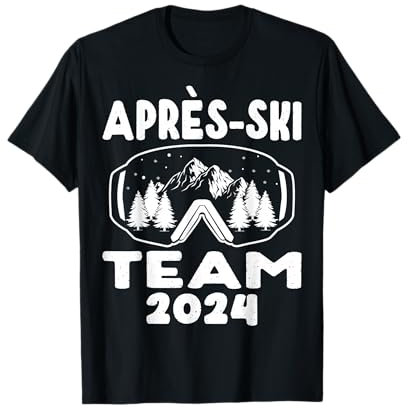 Apres Ski 2024 Party Team Urlaub T-Shirt