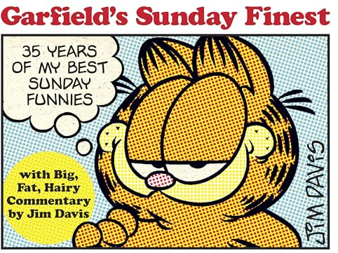 Garfield's Sunday Finest: 35 Years of My Best Sunday Funnies