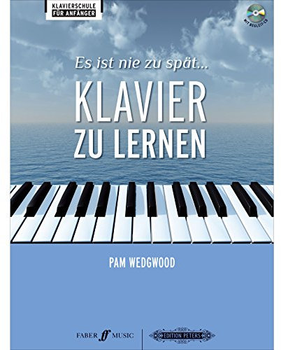 Es ist nie zu spät Klavier zu lernen: Piano Solo