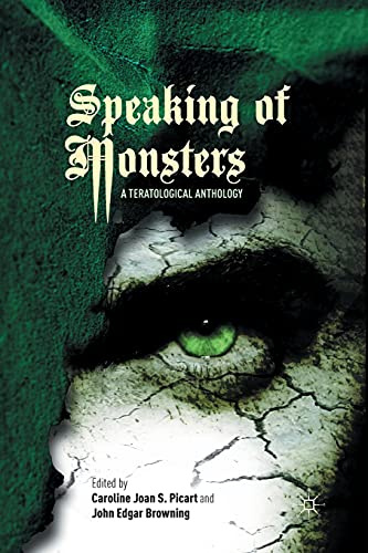 Speaking of Monsters: A Teratological Anthology