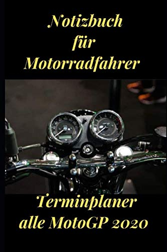 Motorsport Notizbuch: Terminplaner 2020, Motorsport Motorrad-Rennen Notizbuch, Liniertes 120 seitiges Notizbuch DIN A5