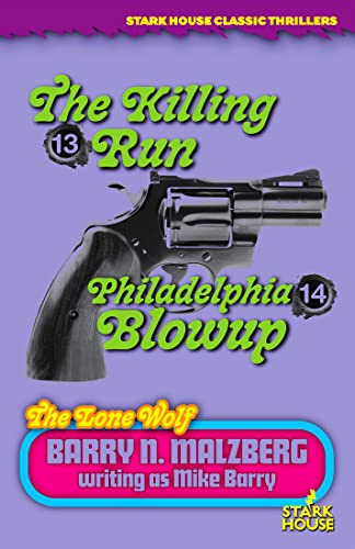 Lone Wolf #13: The Killing Run / Lone Wolf #14: Philadelphia Blowup: 13-14