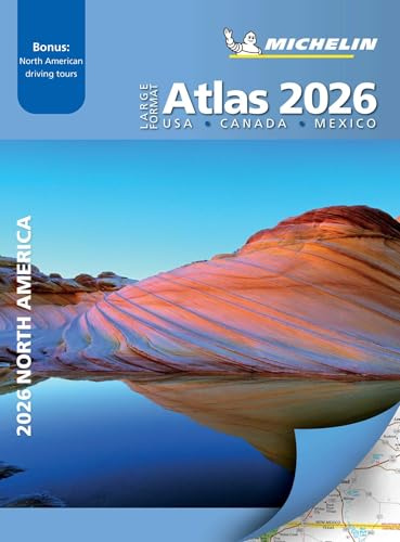 Large Format Atlas 2026 USA - Canada - Mexico (A3-Paperback): USA, Canada, Mexico; With Bonus: North American Driving Tours (Michelin North America Atlas)