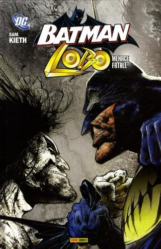Batman-Lobo : Menace fatale