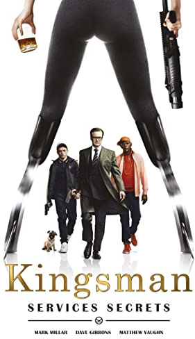 Kingsman: Services secrets (Nouvelle édition)