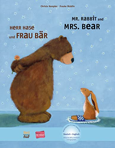 Herr Hase & Frau Bär (Deutsch-Englisch): Zweisprachiges Kinderbuch mit MP3-Hörbuch als Download: mit MP3-Hörbuch zum Herunterladen (Herr Hase und Frau Bär)