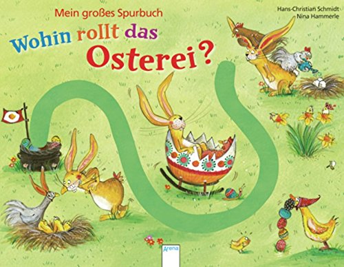 Wohin rollt das Osterei?: Das große Spurbuch