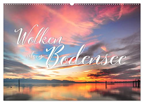 Wolken überm Bodensee (Wandkalender 2026 DIN A2 quer), CALVENDO Monatskalender: Stimmungsvolle Wolkenformationen über dem Bodensee (CALVENDO Orte)