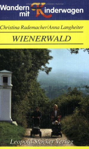 Wandern mit Kinderwagen. Wienerwald