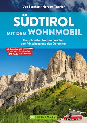 Südtirol mit dem Wohnmobil: Die schönsten Routen zwischen dem Vinschgau und den Dolomiten
