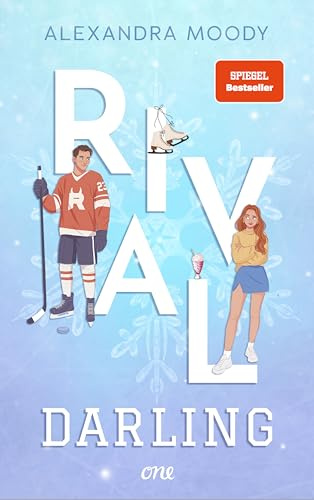 Rival Darling: Fake Dating trifft auf He falls first in der viralen YA-TikTok-Sportsromance des Jahres (Darling Devils, Band 1)