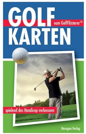 Golf Karten ; spielend das Handicap verbessern