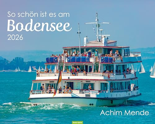 So schön ist es am Bodensee - 2026