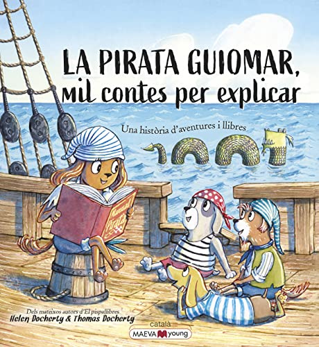 La pirata Guiomar: Mil contes per explicar (MAEVAyoung Català)