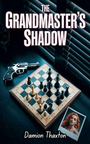 The Grandmaster's Shadow