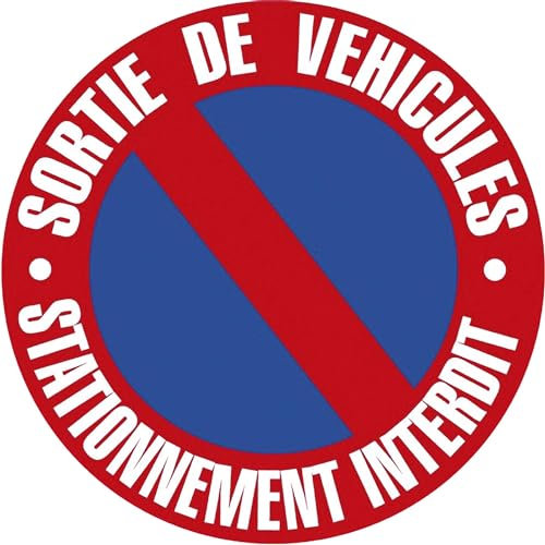 Peraline 9466 - Panneau de Signalisation - Sortie de Véhicule/Stationnement Interdit - 24 cm