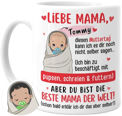 Tassenliebling® Mama Tasse personalisiert für frischgebackene Mütter - Liebe Mama diesen Muttertag kann es dir nicht selber sagen - Erster Muttertag - Geschenk für junge Mamas mit Baby